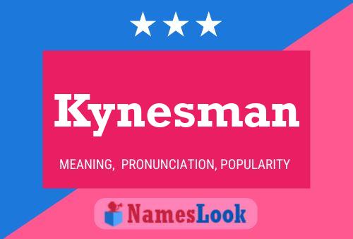 Póster del nombre Kynesman