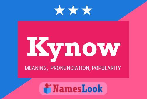 Póster del nombre Kynow