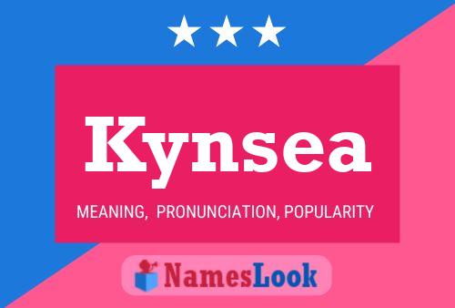 Póster del nombre Kynsea