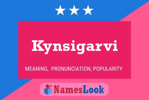 Póster del nombre Kynsigarvi