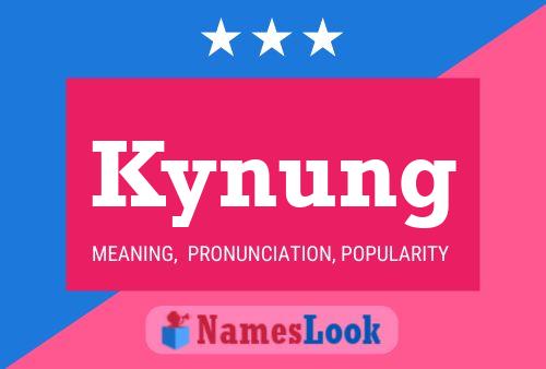 Póster del nombre Kynung