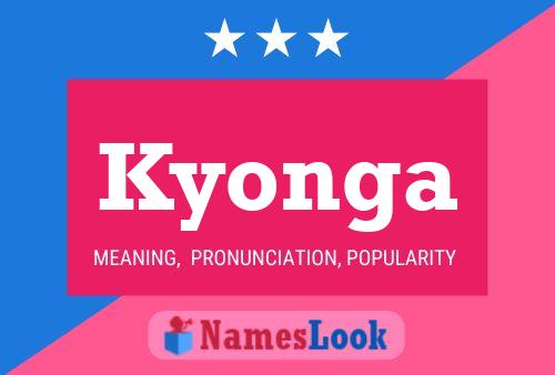 Póster del nombre Kyonga