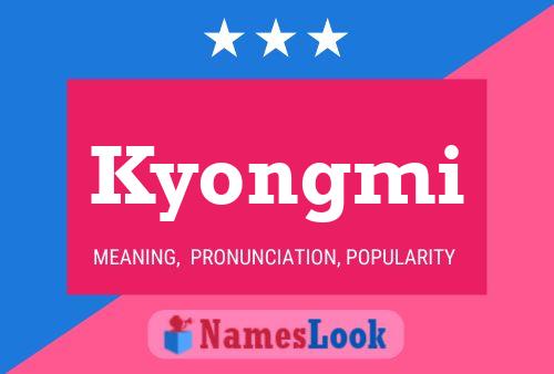 Póster del nombre Kyongmi