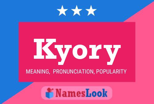 Póster del nombre Kyory