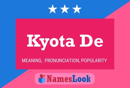 Póster del nombre Kyota De