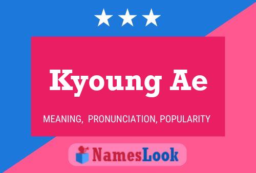 Póster del nombre Kyoung Ae