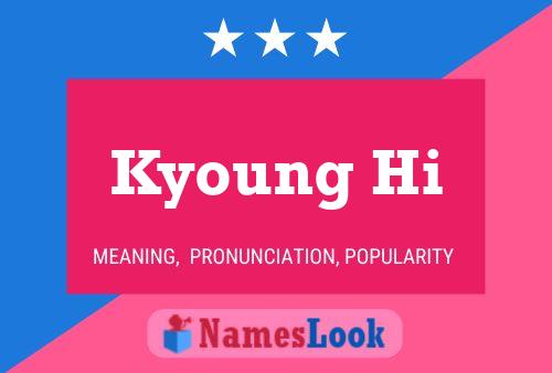 Póster del nombre Kyoung Hi