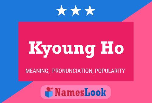 Póster del nombre Kyoung Ho