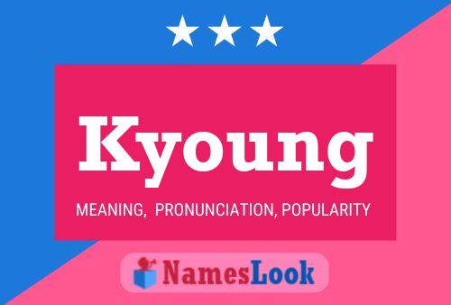 Póster del nombre Kyoung