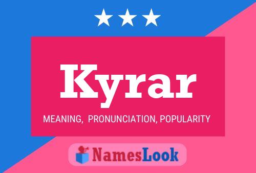 Póster del nombre Kyrar