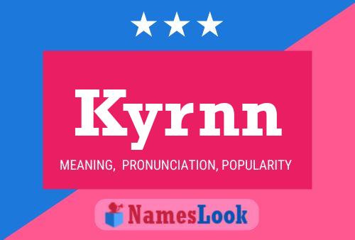 Póster del nombre Kyrnn