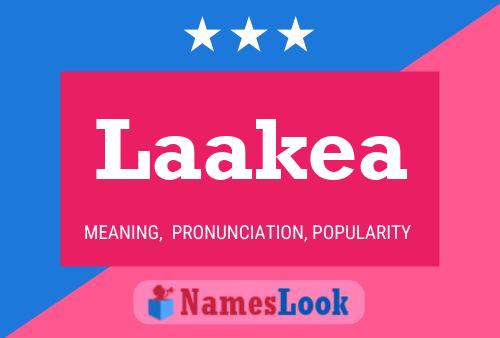 Póster del nombre Laakea