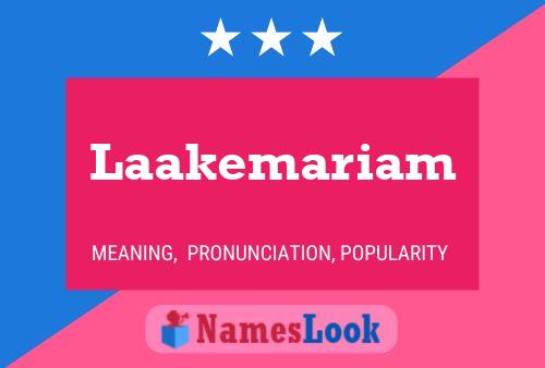 Póster del nombre Laakemariam