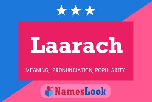 Póster del nombre Laarach