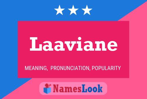 Póster del nombre Laaviane