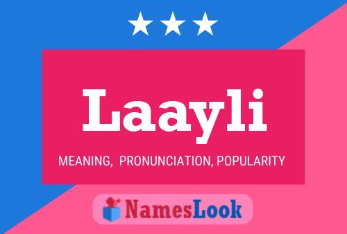 Póster del nombre Laayli