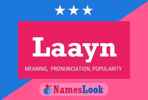 Póster del nombre Laayn