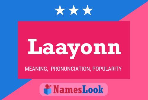 Póster del nombre Laayonn