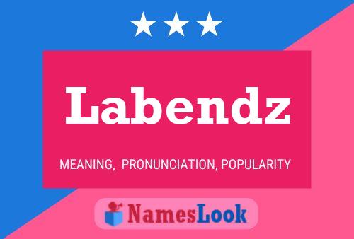 Póster del nombre Labendz