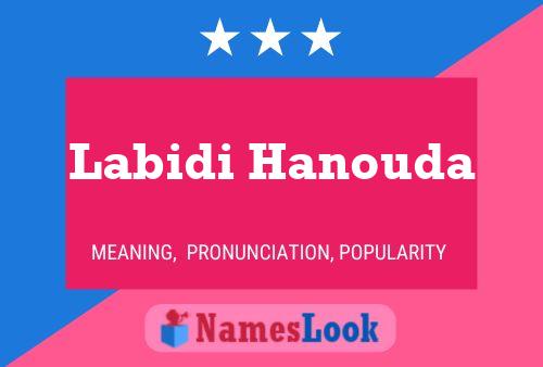 Póster del nombre Labidi Hanouda