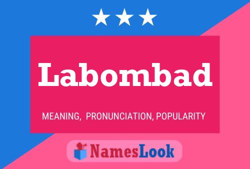 Póster del nombre Labombad