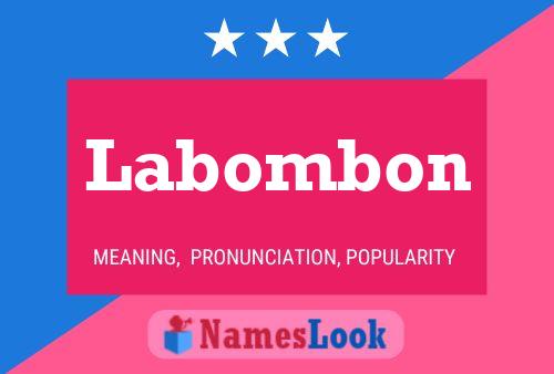 Póster del nombre Labombon