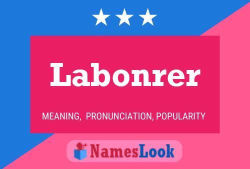 Póster del nombre Labonrer