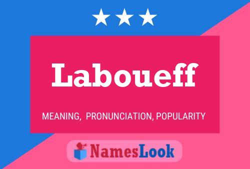 Póster del nombre Laboueff