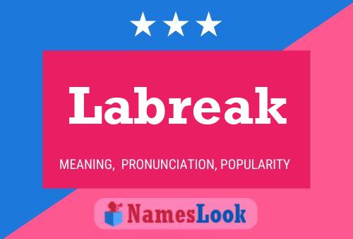 Póster del nombre Labreak