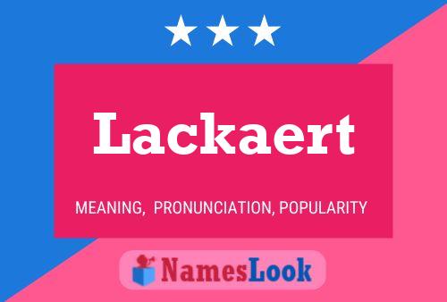 Póster del nombre Lackaert