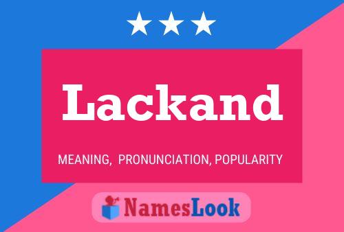 Póster del nombre Lackand