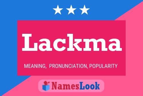 Póster del nombre Lackma