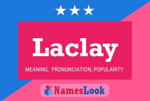 Póster del nombre Laclay