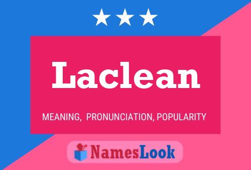 Póster del nombre Laclean