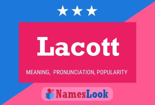 Póster del nombre Lacott