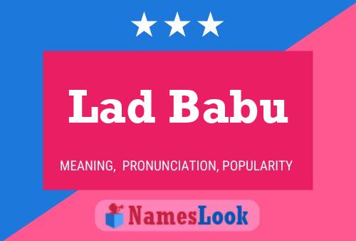 Póster del nombre Lad Babu