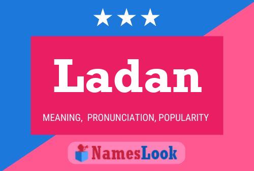 Póster del nombre Ladan