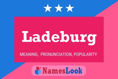 Póster del nombre Ladeburg