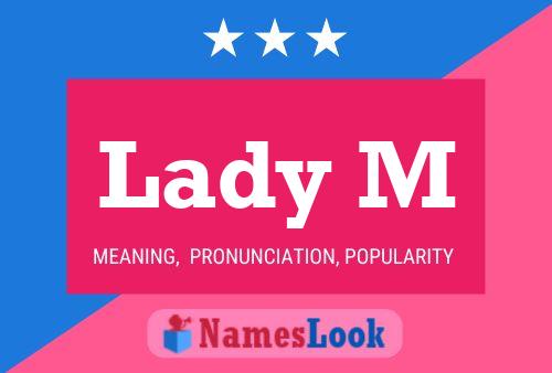 Póster del nombre Lady M