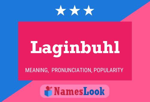 Póster del nombre Laginbuhl