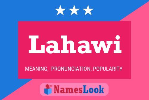 Póster del nombre Lahawi