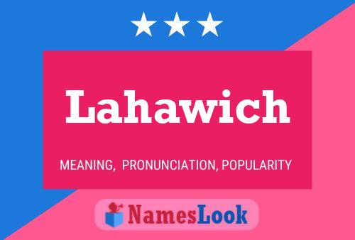 Póster del nombre Lahawich