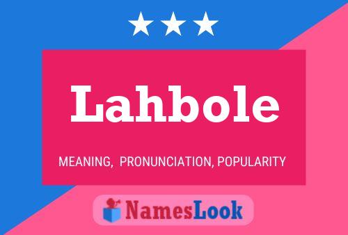 Póster del nombre Lahbole