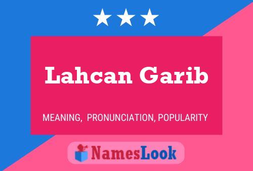 Póster del nombre Lahcan Garib