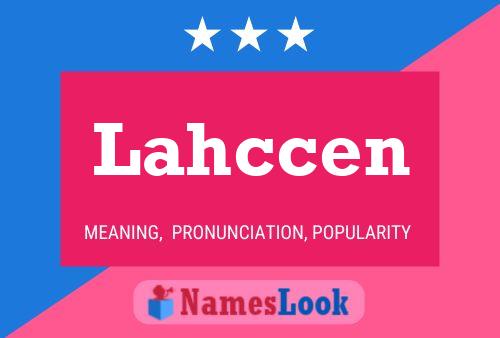 Póster del nombre Lahccen