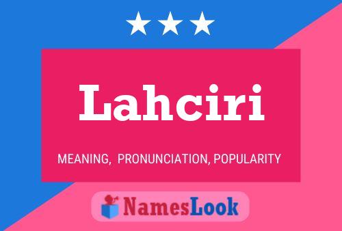 Póster del nombre Lahciri