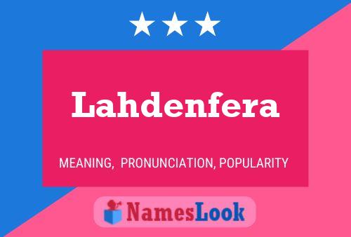 Póster del nombre Lahdenfera