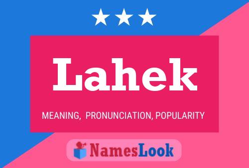 Póster del nombre Lahek