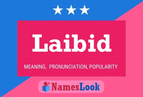 Póster del nombre Laibid