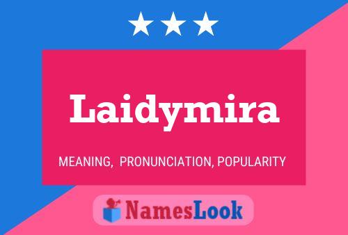 Póster del nombre Laidymira